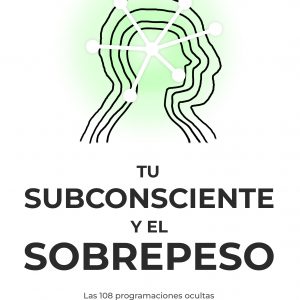 Tu subconsciente y el sobrepeso (Ebook PDF)